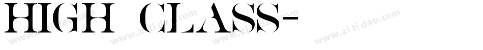 High Class字体转换